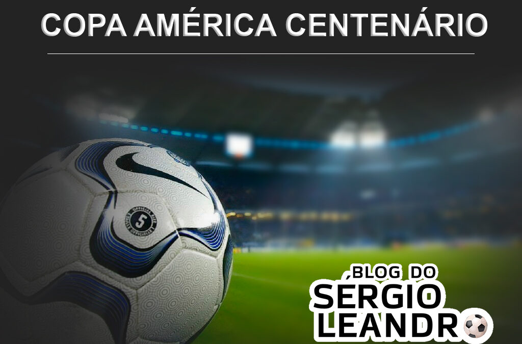 ACOMPANHE NO BLOG MATÉRIAS DA COPA AMÉRICA CENTENÁRIO