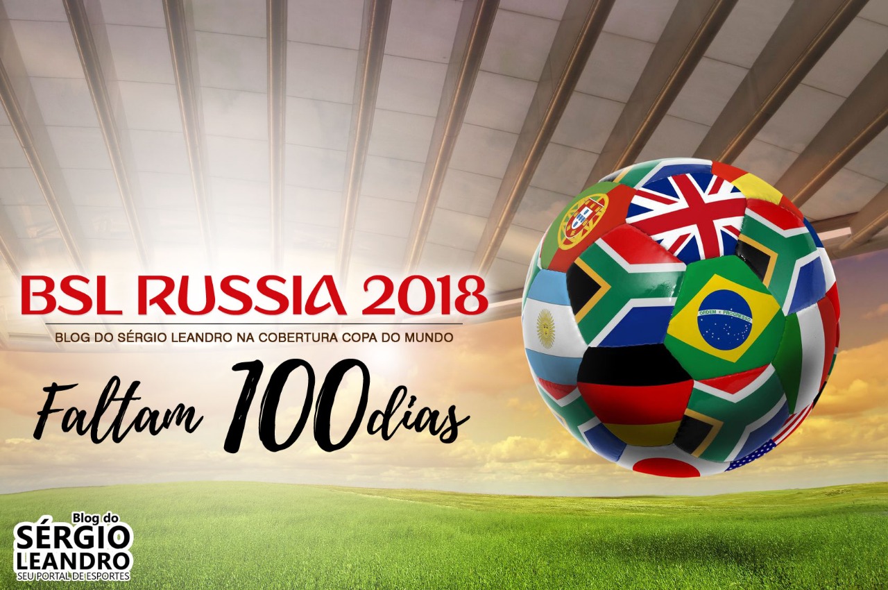 Arquivos COPA DO MUNDO RÚSSIA 2018 - Blog do Sérgio Leandro